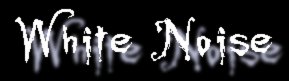 White Noise